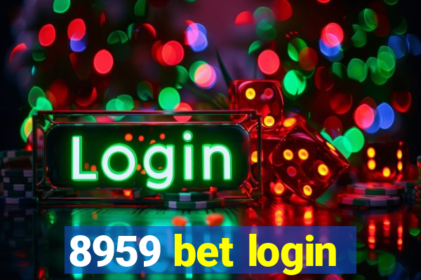 8959 bet login